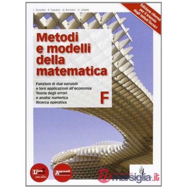 METODI E MODELLI DELLA MATEMATICA F ITC