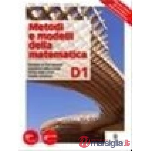 METODI E MODELLI DELLA MATEMATICA D1
