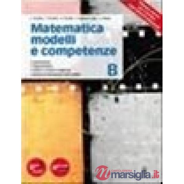 MATEMATICA MODELLI E COMPETENZE TOMO B PROFESSIONALI