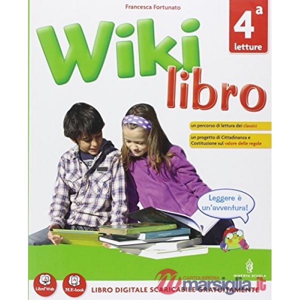 WIKI LIBRO 4 LETTURE + GRAMMATICA + COMPETENZE + MEBOOK
