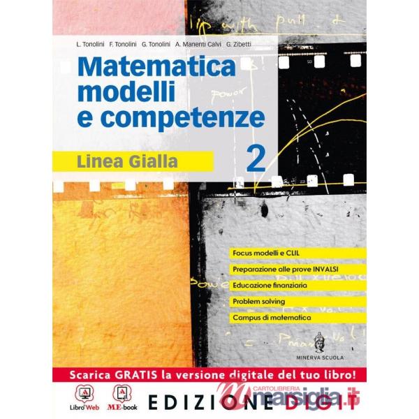 MATEMATICA MODELLI E COMPETENZE VOLUME 2