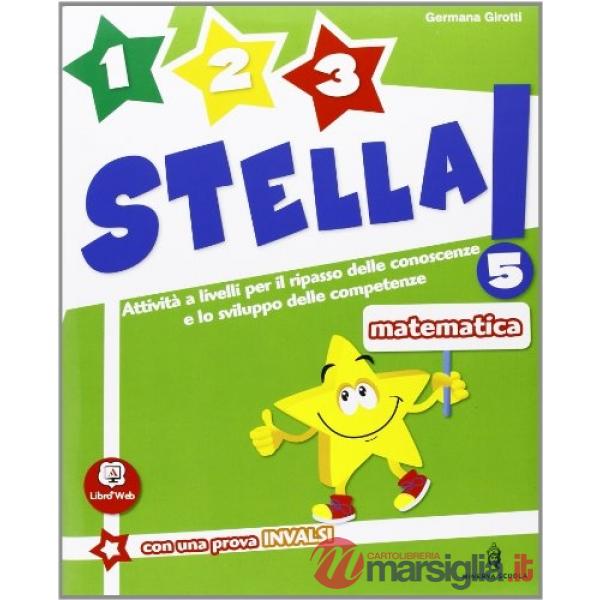 1, 2, 3... STELLA! MATEMATICA 5A