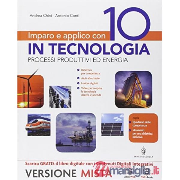 IMPARO E APPLICO CON 10 IN TECNOLOGIA + TAVOLE