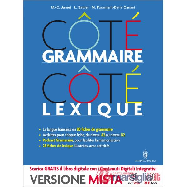 COTE' GRAMMAIRE COTE' LEXIQUE
