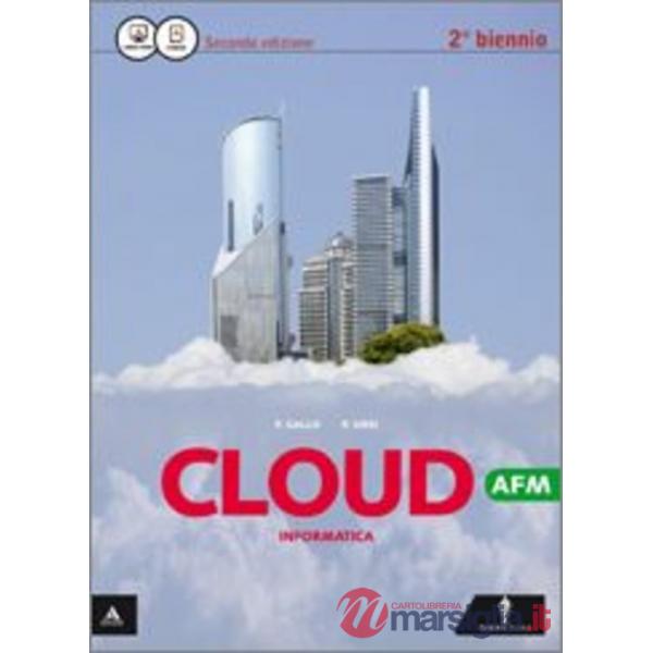 CLOUD - AFM E RIM VOLUME UNICO PER IL 2 BIENNIO AFM