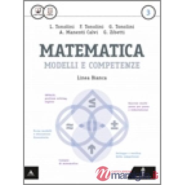 MATEMATICA MODELLI E COMPETENZE VOLUME 4