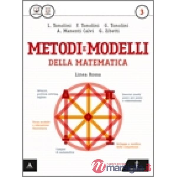 METODI E MODELLI MATEMATICA - LINEA ROSSA M B + CONT.DIGIT.
