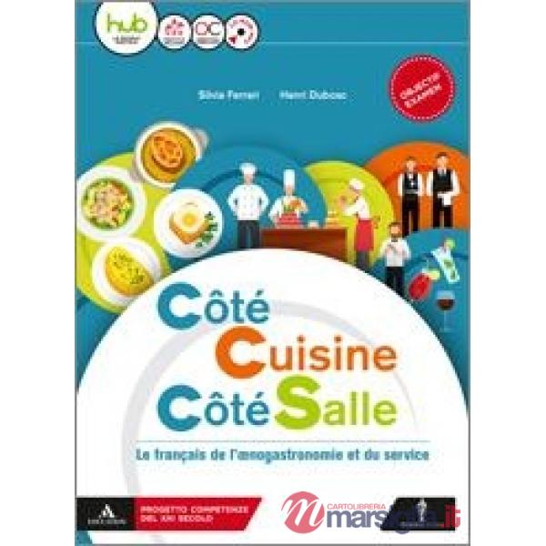 COTE CUISINE - COTE SALLE VOLUME UNICO CON AUDIO MP3