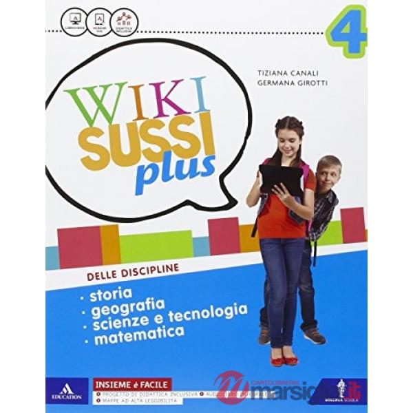 WIKISUSSI PLUS VOL. 4 + COMPETENZE STO/GEO/SCIE/MAT + ATLANTI