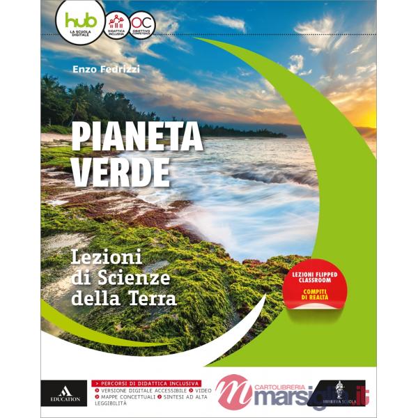PIANETA VERDE (IL) - LEZIONI DI SCIENZE DELLA TERRA MB + CONT.DIGIT.