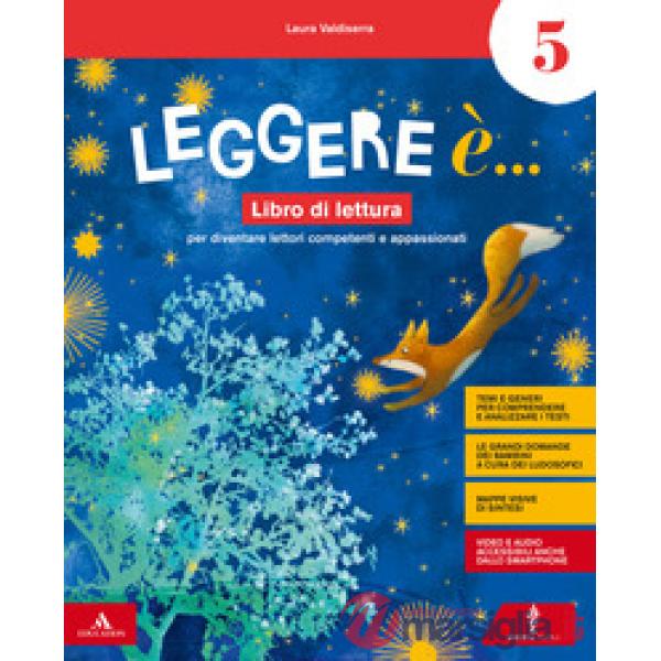 LEGGERE E' CL. 5 LIBRO DI LETTURA + GRAMMATICA