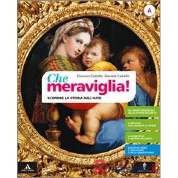 CHE MERAVIGLIA! VOL. A MB + CONT.DIGIT.