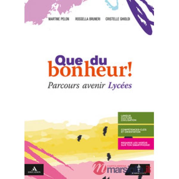 QUE DE BONHEUR! PARCOURS AVENIR LYCEES