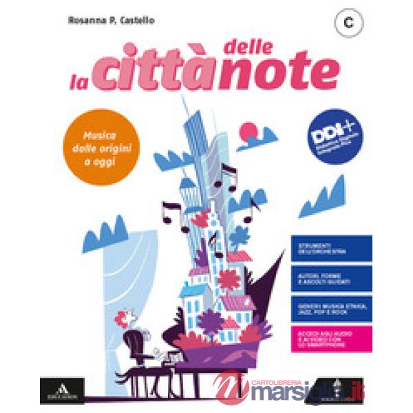 CITTA' DELLE NOTE VOL. C