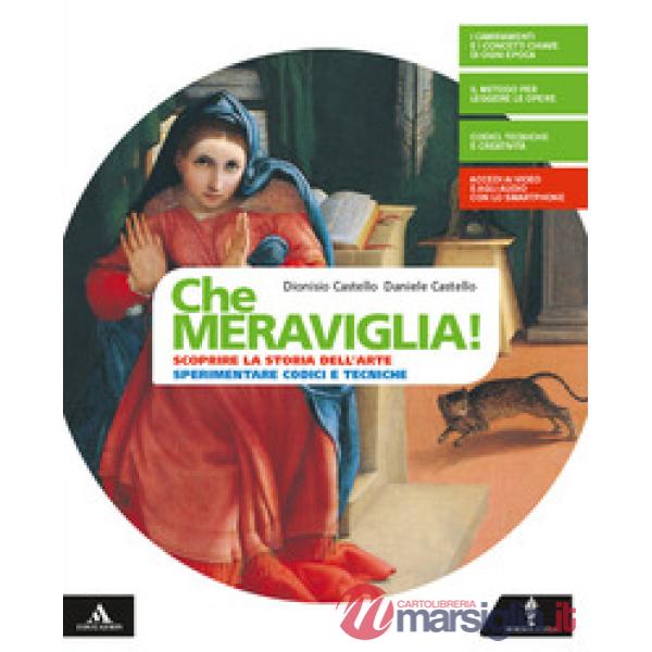 CHE MERAVIGLIA! VOL. UNICO + LEGGERE E RIELABORARE + DVD