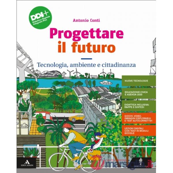 PROGETTARE IL FUTURO + FASCICOLO + DISEGNO