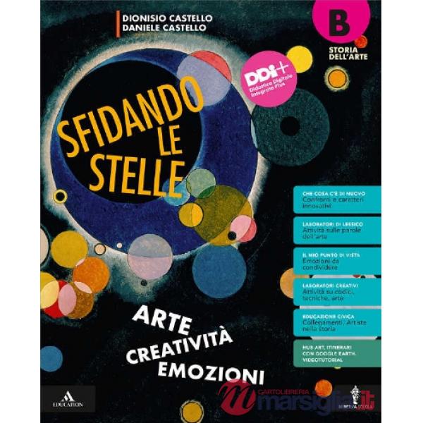 SFIDANDO LE STELLE VOLUME B STORIA DELL'ARTE