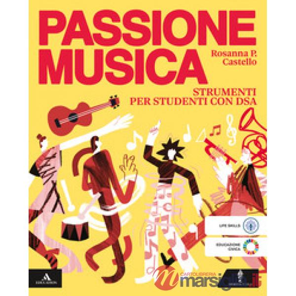 PASSIONE MUSICA STRUMENTI PER STUDENTI CON DSA