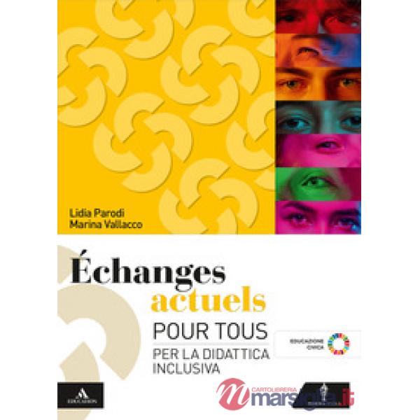 ECHANGES ACTUELS POUR TOUS - PER LA DIDATTICA INCLUSIVA