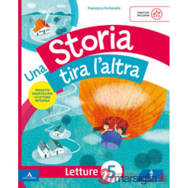 STORIA TIRA L'ALTRA (UNA)
