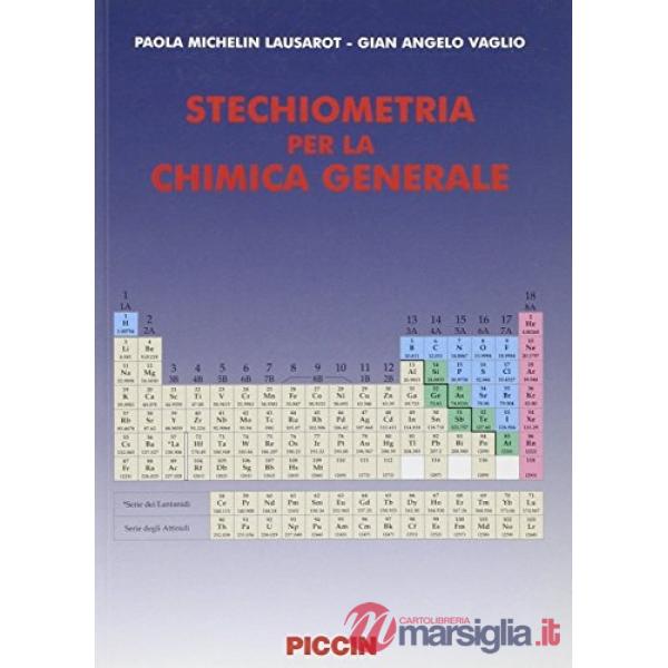 STECHIOMETRIA PER LA CHIMICA GENERALE