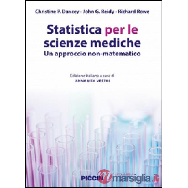 Statistica per le scienze mediche. Un approccio non matematico