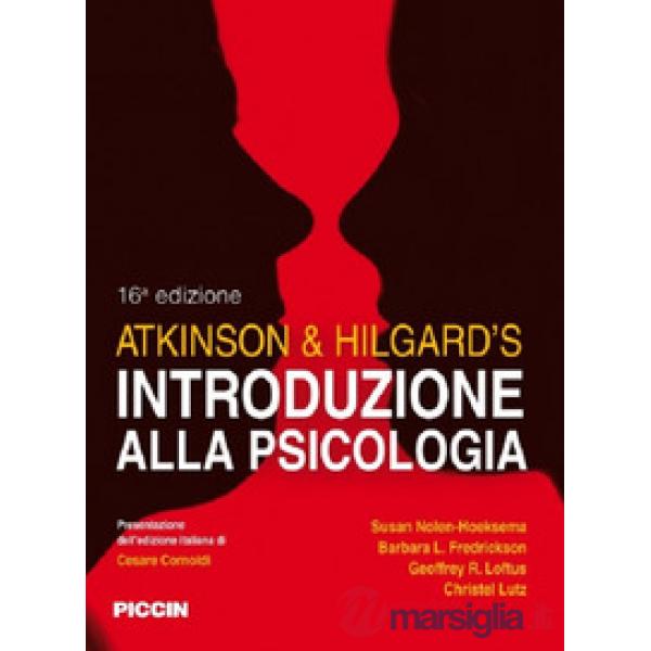 Atkinson & Hilgard?s. Introduzione alla psicologia