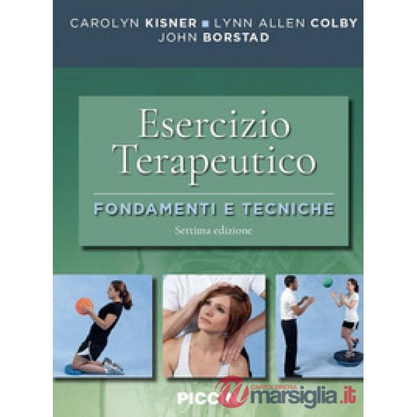 Esercizio terapeutico. Fondamenti e tecniche