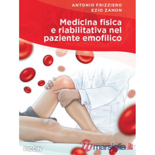 Medicina fisica e riabilitativa nel paziente emofilico