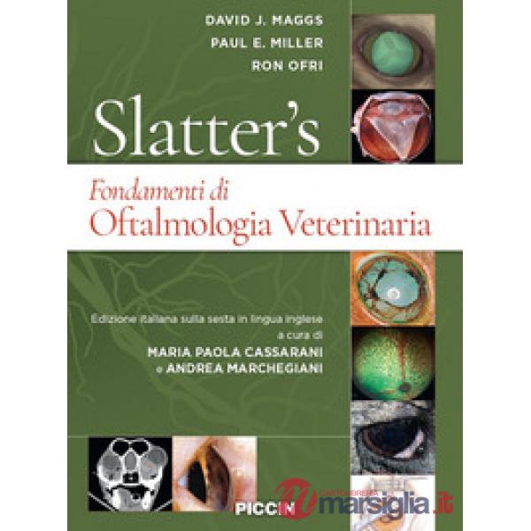 Slatter's fondamenti di oftalmologia veterinaria