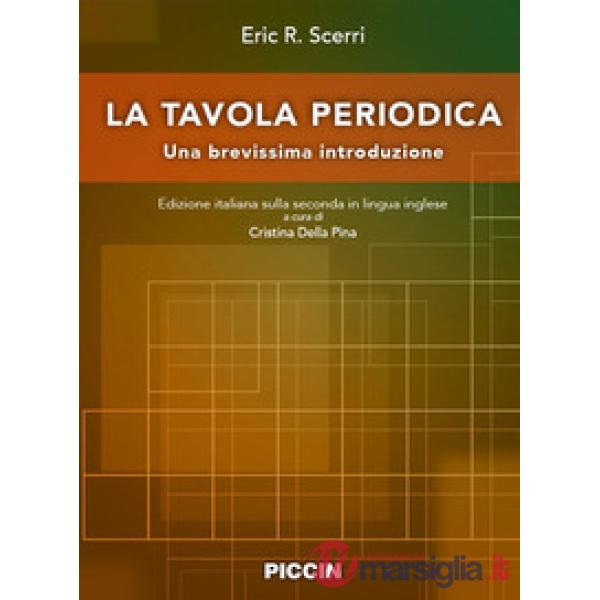 La tavola periodica. Una brevissima introduzione