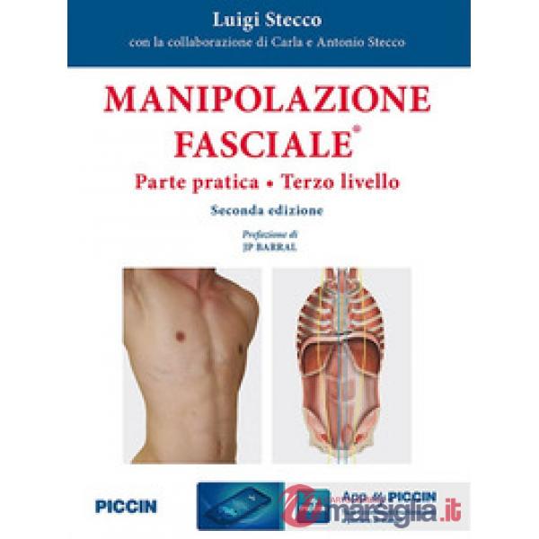 Manipolazione fasciale. Parte pratica. Terzo livello