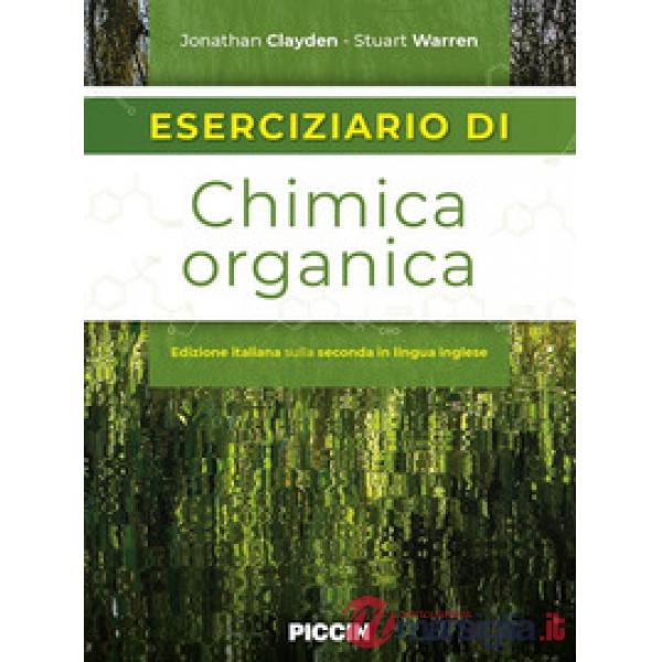 Eserciziario di chimica organica. Edizione italiana sulla seconda in lingua inglese