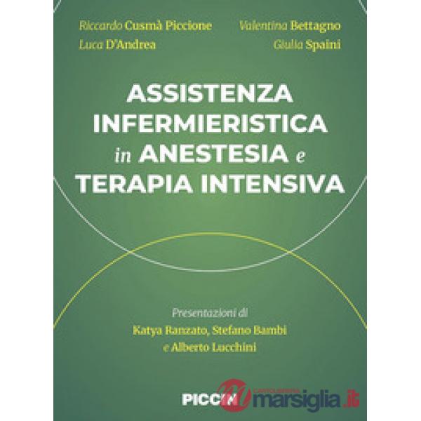 Assistenza infermieristica in anestesia e terapia intensiva
