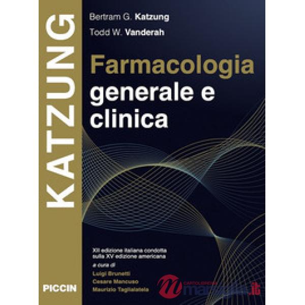 Farmacologia generale e clinica