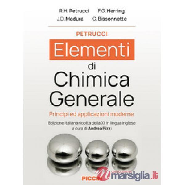 Elementi di chimica generale. Principi ed applicazioni moderne