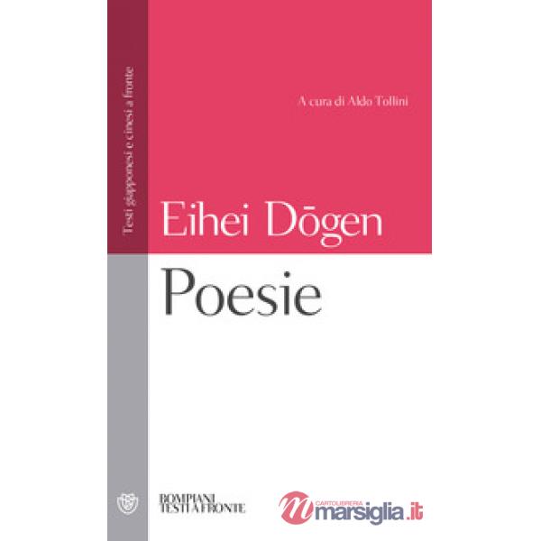 Poesie. Letteratura e illuminazione. Testo giapponese e cinese a fronte