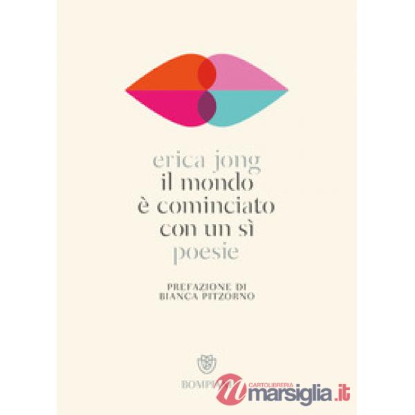 Mondo è cominciato con un sì (Il)
