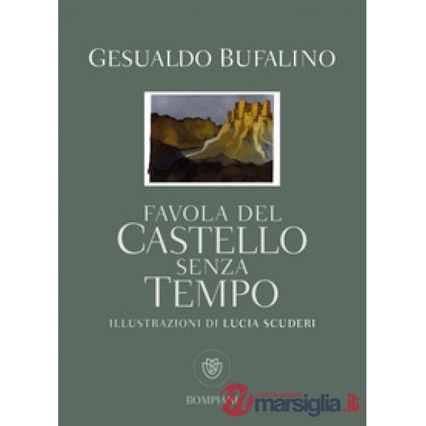 Favola del castello senza tempo