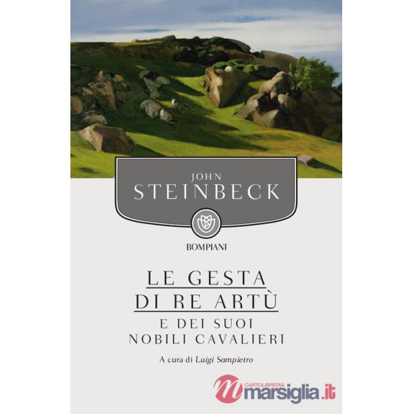 Gesta di re Artù e dei suoi nobili cavalieri (Le)