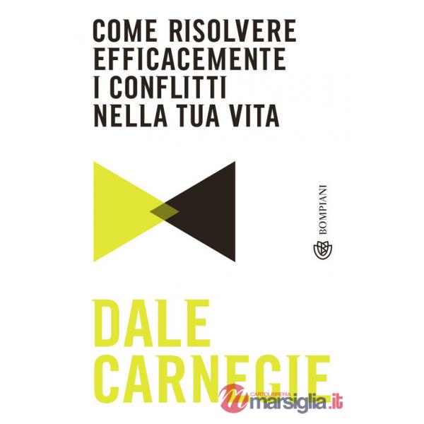 Come risolvere efficacemente i conflitti nella tua vita