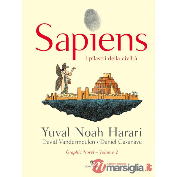 Sapiens. I pilastri della civiltà