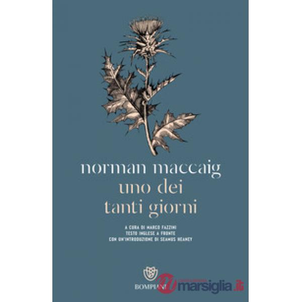 Dei tanti giorni. Testo inglese a fronte (Uno)