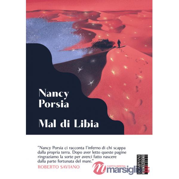 Mal di Libia. I miei giorni sul fronte del Mediterraneo