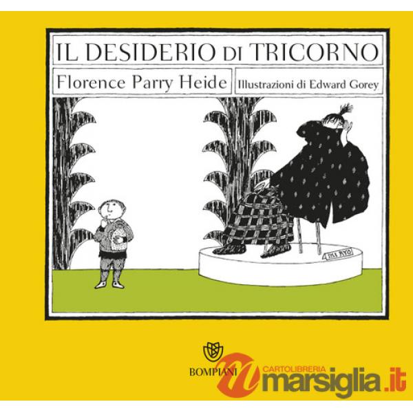 Desiderio di Tricorno (Il)