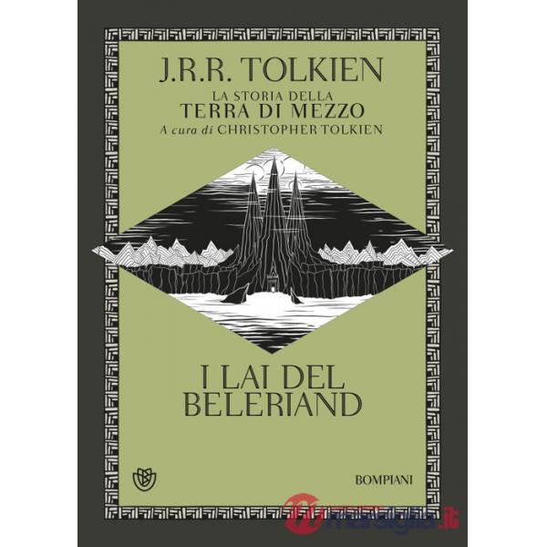 Lai del Beleriand. La storia della Terra di mezzo (I). Vol. 3