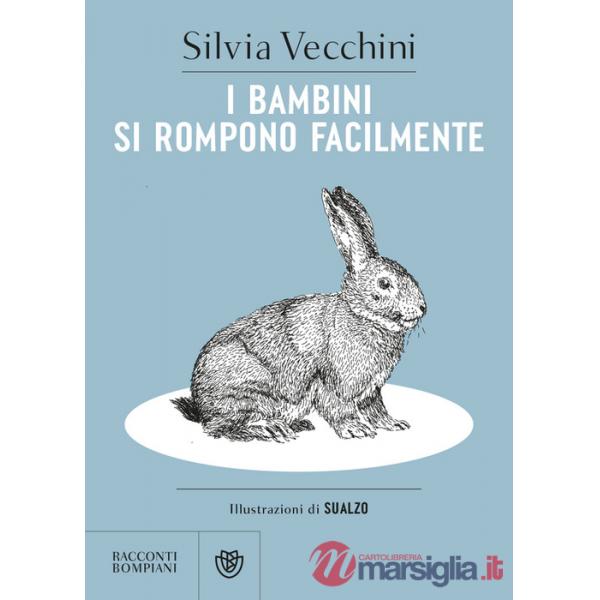 Bambini si rompono facilmente (I)