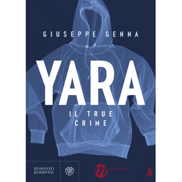 Yara. Il true crime