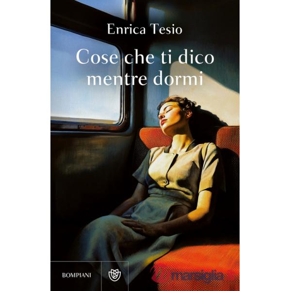 Cose che ti dico mentre dormi