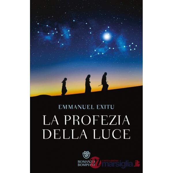 Profezia della luce (La)
